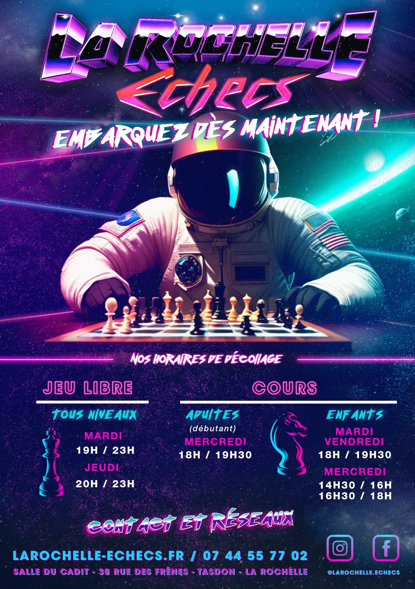 Flyer La Rochelle Échecs : un astronaute devant l’échiquier, horaires de jeu libre et de cours